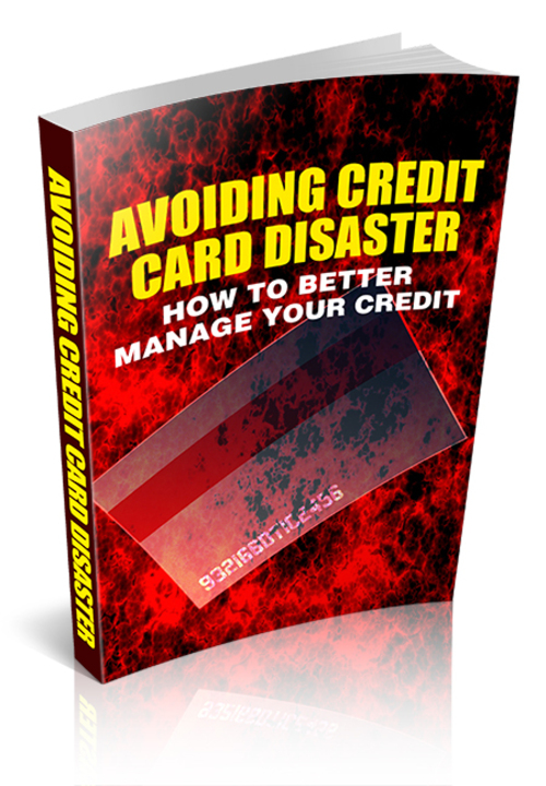 Product picture How To Avoid Credit Card Disaster 